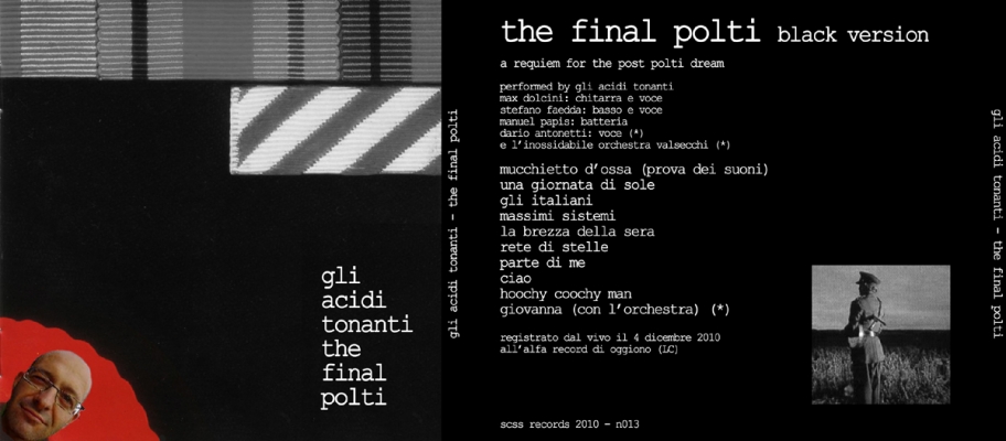 n013 gli acidi tonanti: the final polti black version 2010